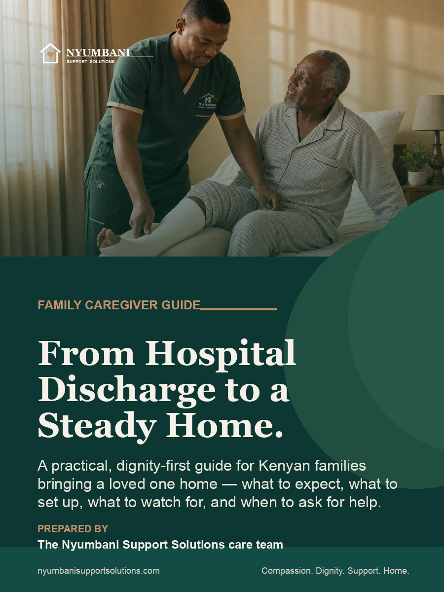 Cover page of From Hospital Discharge to a Steady Home, a Nyumbani Support Solutions family caregiver guide